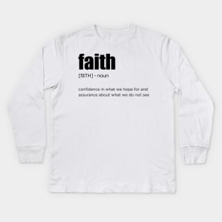 faith Kids Long Sleeve T-Shirt